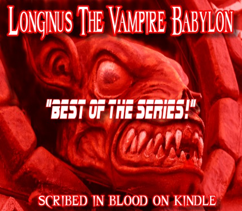 Longinus The Vampire Babylon 11